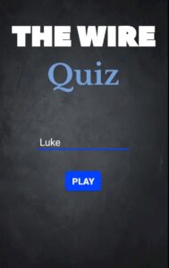 Starting screen of The Wire Quiz